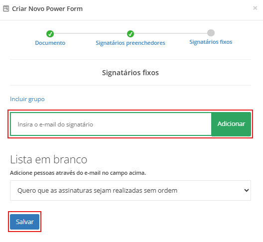 Interface da configuração dos signatários fixos do Novo Power Form com o botão Salvar destacado por um retângulo vermelho no canto inferior.